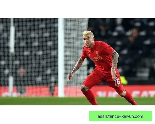 利物浦俱乐部最新动态聚焦阵容调整与赛季前景展望全面走势分析